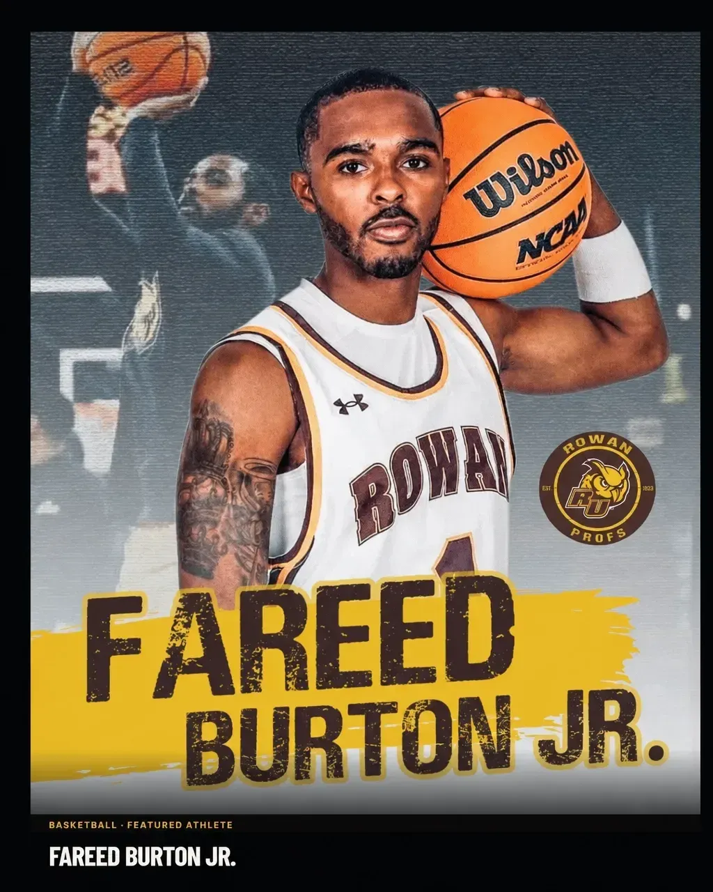 Featured athlete graphic of Fareed Burton Jr. in his Rowan College uniform with the Rowan Profs logo